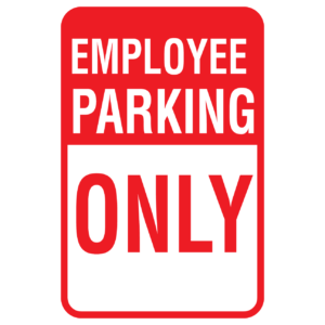 Stock Signs - Employee Parking Only