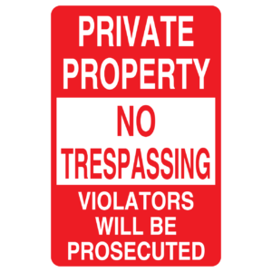 Stock Signs - Private Property No Trespassing